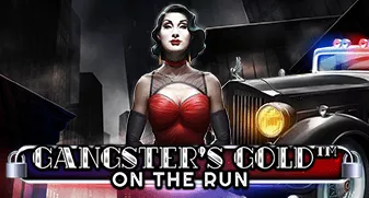 Gangster&rsquo;s Gold – On The Run